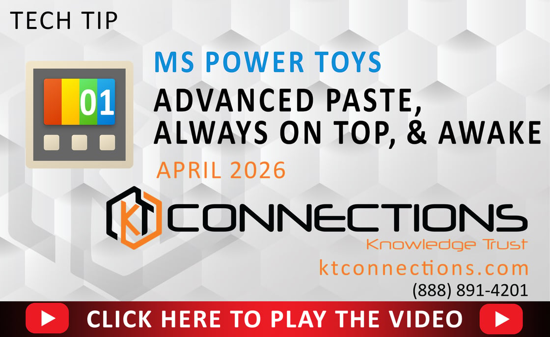MS Power Toys Paste On Top and Awake_April26 Tech Tip_Newsletter