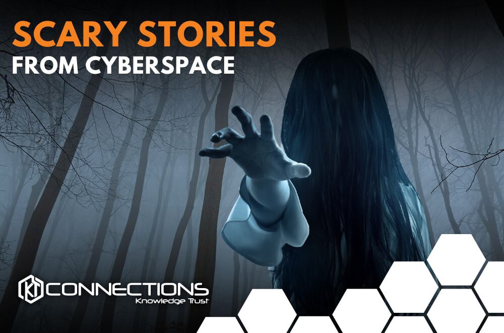 Scary Stories from Cyberspace